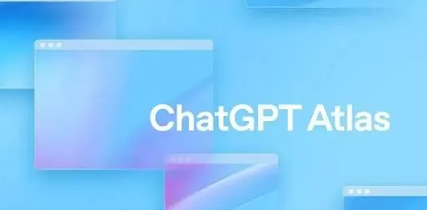 ChatGPT Atlas 浏览器上线，三大亮点对谷歌夺命一击