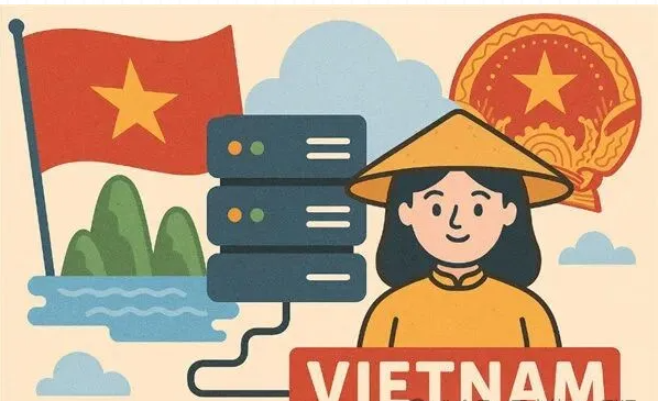 越南有哪些好用的VPS？越南VPS服务器推荐