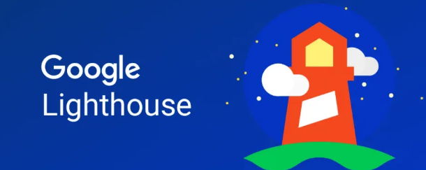 Google Chrome Lighthouse 是什么？怎么提升 Lighthouse SEO 分数？